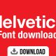 Helvetica Font Download